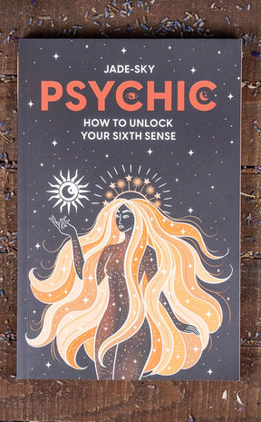 Psychic | How to Unlock Your Sixth Sense