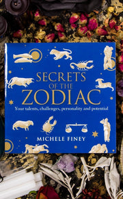 Secrets of the Zodiac by Michele Finey